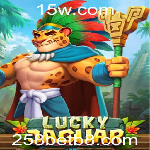 Explorando o Universo de LuckyJaguar: A Nova Sensação do 258bet
